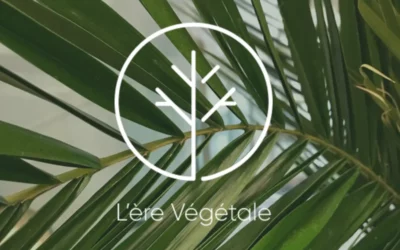 Pourquoi faire une collaboration avec l’ère végétale ?